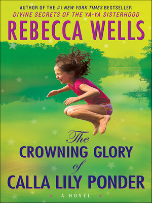 cover image of The Crowning Glory of Calla Lily Ponder